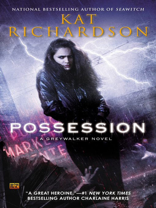Title details for Possession by Kat Richardson - Available